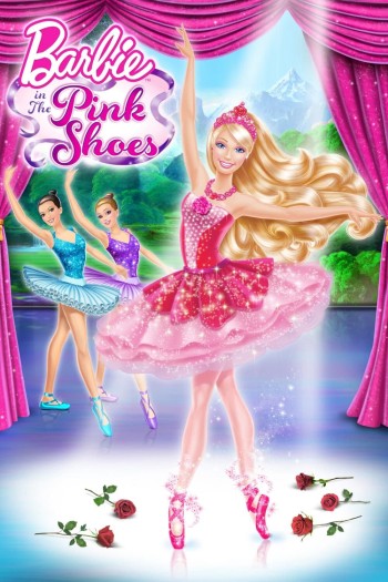 Barbie Và Đôi Giày Thần Kỳ (Barbie In The Pink Shoes) [2013]
