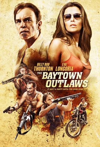 Tội Phạm Vùng Vịnh (The Baytown Outlaws) [2012]